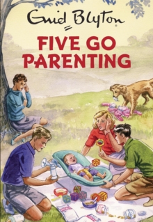 Five Go Parenting, Hardback Book Five Go Parenting, Hardback Book