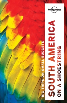 Lonely Planet South America on a shoestring, Paperback Book Lonely Planet South America on a shoestring, Paperback Book