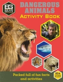 Bear Grylls Activity Series: Dangerous Animals, Paperback Book Bear Grylls Activity Series: Dangerous Animals, Paperback Book
