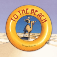 To the Beach, Paperback To the Beach, Paperback