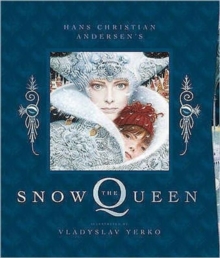 The Snow Queen, Hardback Book The Snow Queen, Hardback Book