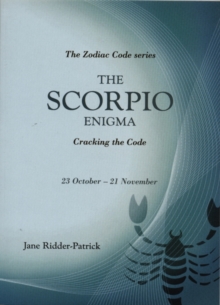 The Scorpio Enigma : Cracking the Code, Paperback Book The Scorpio Enigma : Cracking the Code, Paperback Book