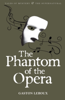 The Phantom of the Opera, Paperback Book The Phantom of the Opera, Paperback Book