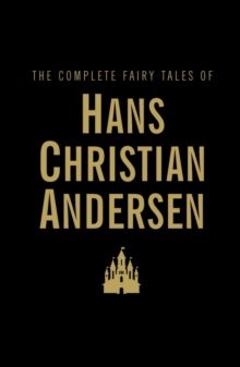 The Complete Fairy Tales, Hardback Book The Complete Fairy Tales, Hardback Book