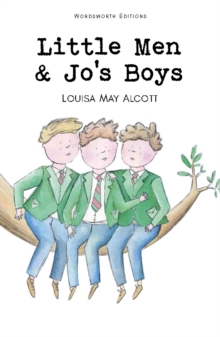 Little Men & Jo's Boys, Paperback Book Little Men & Jo's Boys, Paperback Book