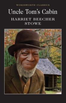 Uncle Tom's Cabin, Paperback Book Uncle Tom's Cabin, Paperback Book