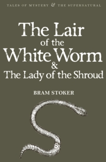 The Lair of the White Worm & The Lady of the Shroud, Paperback The Lair of the White Worm & The Lady of the Shroud, Paperback
