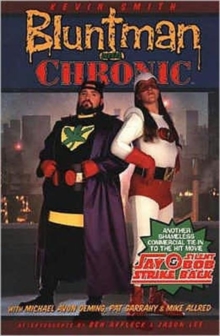 Bluntman and Chronic, Paperback Bluntman and Chronic, Paperback