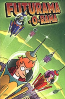 Futurama : v. 1, Paperback Book Futurama : v. 1, Paperback Book