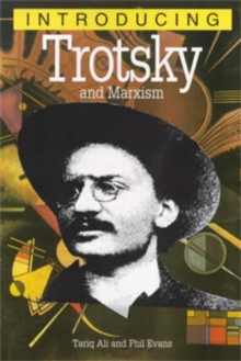 Introducing Trotsky and Marxism, Paperback Book Introducing Trotsky and Marxism, Paperback Book