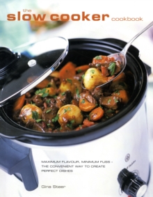 The Slow Cooker Cookbook, Paperback Book The Slow Cooker Cookbook, Paperback Book