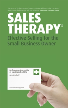 Sales Therapy : Effective Selling for the Small Business Owner, Paperback Book Sales Therapy : Effective Selling for the Small Business Owner, Paperback Book