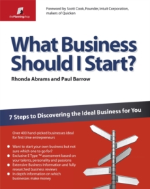What Business Should I Start? : 7 Steps to Discovering the Ideal Business for You, Paperback Book What Business Should I Start? : 7 Steps to Discovering the Ideal Business for You, Paperback Book
