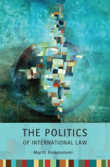 The Politics of International Law, Paperback Book The Politics of International Law, Paperback Book