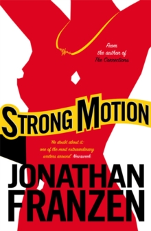 Strong Motion, Paperback Book Strong Motion, Paperback Book