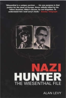 Nazi Hunter: the Wiesenthal File, Paperback Book Nazi Hunter: the Wiesenthal File, Paperback Book