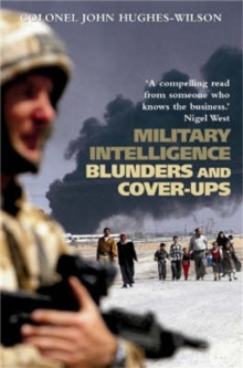 Military Intelligence Blunders and Cover-ups, Paperback Book Military Intelligence Blunders and Cover-ups, Paperback Book
