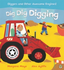 Dig Dig Digging, Paperback Book Dig Dig Digging, Paperback Book