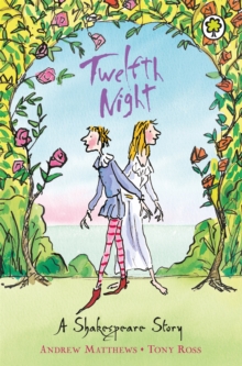 Twelfth Night : Shakespeare Stories for Children, Paperback Book Twelfth Night : Shakespeare Stories for Children, Paperback Book