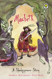 Macbeth : Shakespeare Stories for Children, Paperback Book Macbeth : Shakespeare Stories for Children, Paperback Book