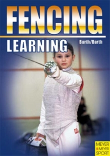 Learning Fencing, Paperback Book Learning Fencing, Paperback Book