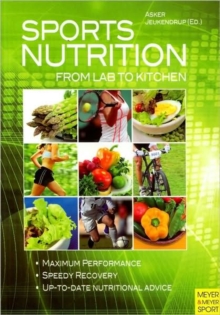 Sports Nutrition - From Lab to Kitchen, Paperback Book Sports Nutrition - From Lab to Kitchen, Paperback Book