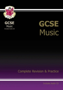 GCSE Music Complete Revision & Practice with Audio CD (A*-G Course), Paperback Book GCSE Music Complete Revision & Practice with Audio CD (A*-G Course), Paperback Book