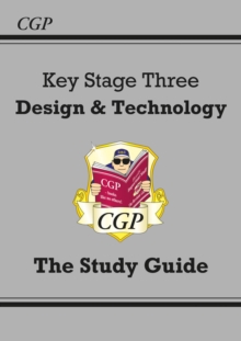KS3 Design & Technology Study Guide, Paperback KS3 Design & Technology Study Guide, Paperback