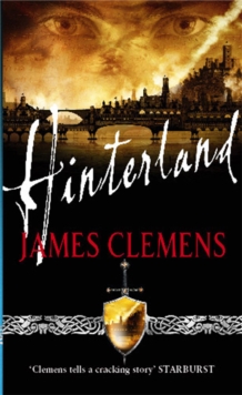 Hinterland : The Godslayer Series: Book Two, Paperback Book Hinterland : The Godslayer Series: Book Two, Paperback Book