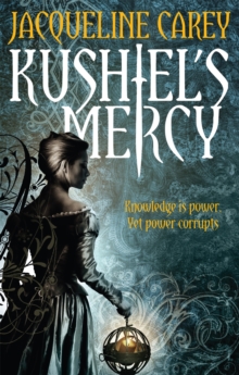 Kushiel's Mercy, Paperback Book Kushiel's Mercy, Paperback Book