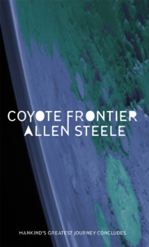 Coyote Frontier, Paperback Book Coyote Frontier, Paperback Book