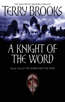 A Knight of the Word : The Word and the Void: Book Two, Paperback Book A Knight of the Word : The Word and the Void: Book Two, Paperback Book