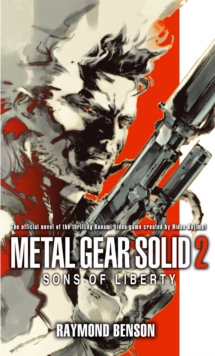 Metal Gear Solid : Sons of Liberty Bk. 2, Paperback Book Metal Gear Solid : Sons of Liberty Bk. 2, Paperback Book