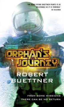 Orphan's Journey : Jason Wander series book 3, Paperback Book Orphan's Journey : Jason Wander series book 3, Paperback Book