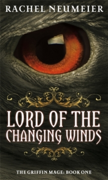 The Lord of the Changing Winds, Paperback The Lord of the Changing Winds, Paperback