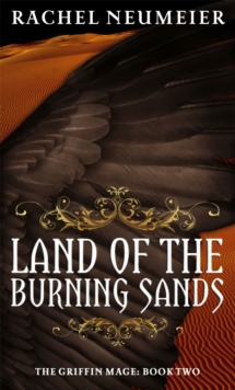 The Land of the Burning Sands, Paperback The Land of the Burning Sands, Paperback
