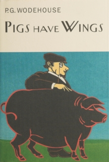 Pigs Have Wings, Hardback Book Pigs Have Wings, Hardback Book