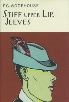 Stiff Upper Lip, Jeeves, Hardback Book Stiff Upper Lip, Jeeves, Hardback Book