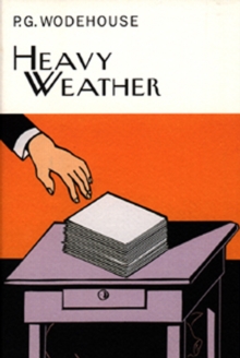 Heavy Weather, Hardback Book Heavy Weather, Hardback Book