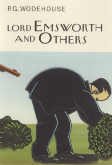 Lord Emsworth and Others, Hardback Book Lord Emsworth and Others, Hardback Book
