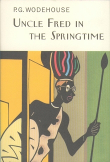 Uncle Fred in the Springtime, Hardback Book Uncle Fred in the Springtime, Hardback Book