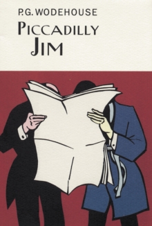 Piccadilly Jim, Hardback Book Piccadilly Jim, Hardback Book