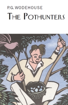 The Pothunters, Hardback Book The Pothunters, Hardback Book