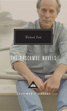 The Bascombe Novels, Hardback The Bascombe Novels, Hardback