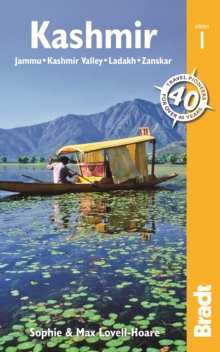 Kashmir : Jammu, Kashmir Valley, Ladakh, Zanskar, Paperback Kashmir : Jammu, Kashmir Valley, Ladakh, Zanskar, Paperback