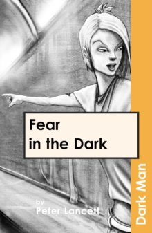 Fear in the Dark, Paperback Book Fear in the Dark, Paperback Book