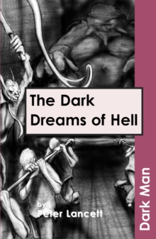The Dark Dreams of Hell : v. 13, Paperback Book The Dark Dreams of Hell : v. 13, Paperback Book