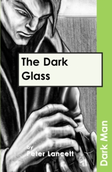 The Dark Glass : v. 13, Paperback Book The Dark Glass : v. 13, Paperback Book