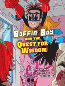Boffin Boy and the Quest for Wisdom : v. 8, Paperback Book Boffin Boy and the Quest for Wisdom : v. 8, Paperback Book