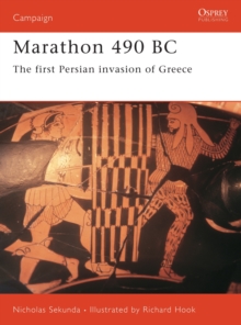 Marathon 490 BC : The First Persian War, Paperback Book Marathon 490 BC : The First Persian War, Paperback Book